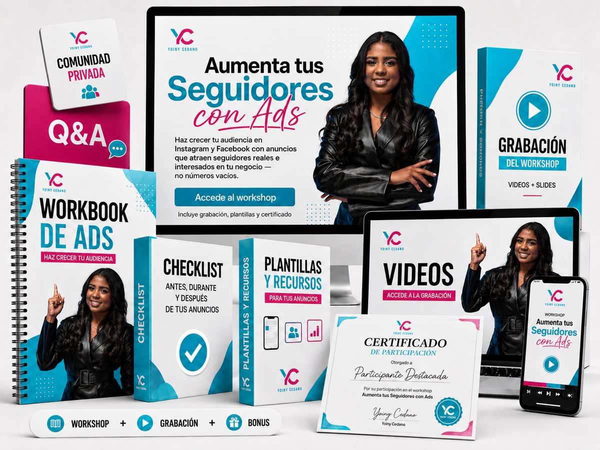 Workshop Aumenta tus Seguidores con Ads — todo lo que incluye