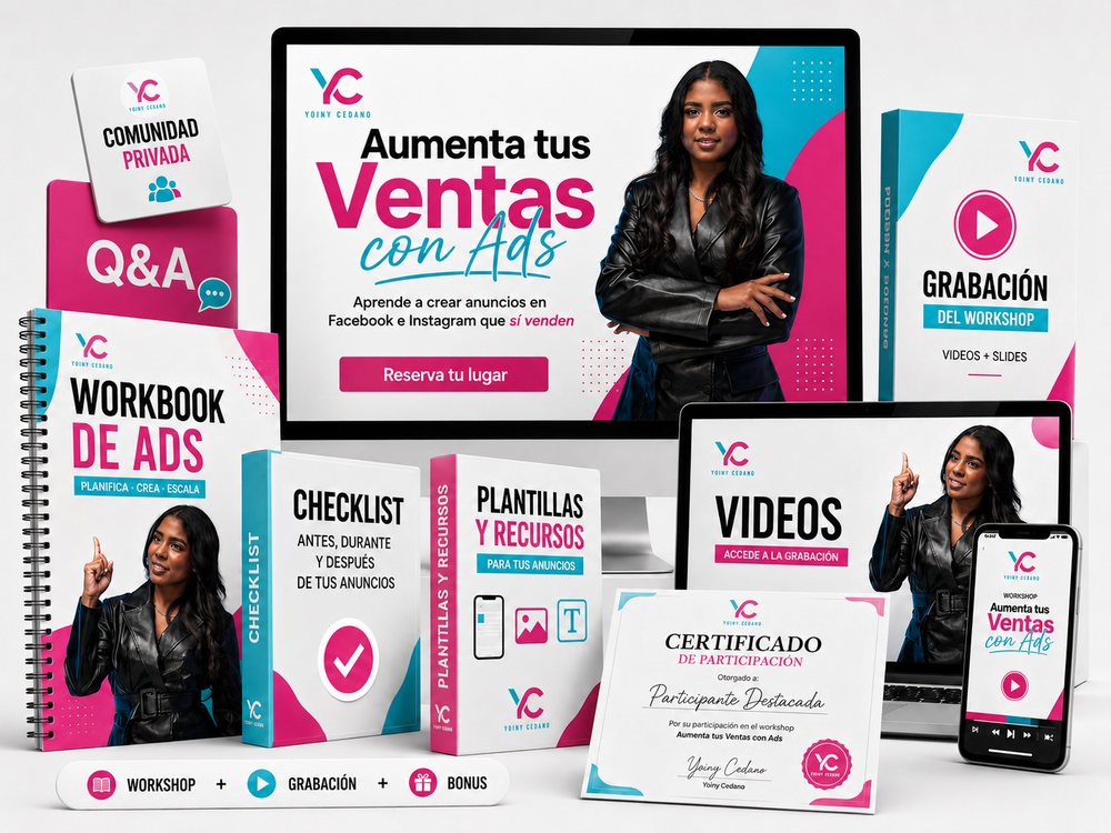 Workshop Aumenta tus Ventas con Ads — todo lo que incluye